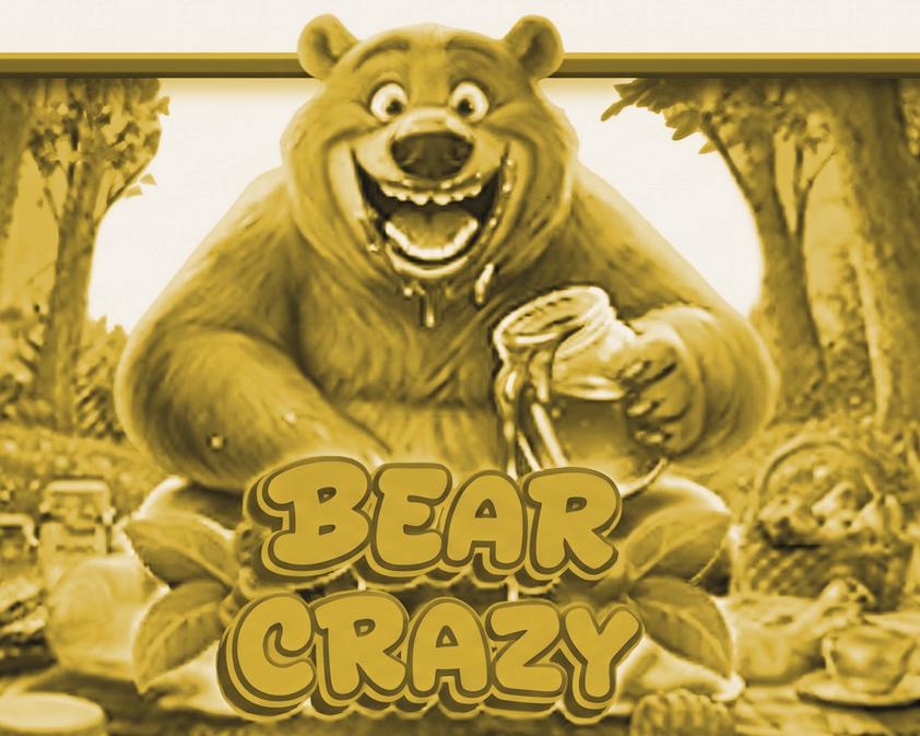 Bear Crazy